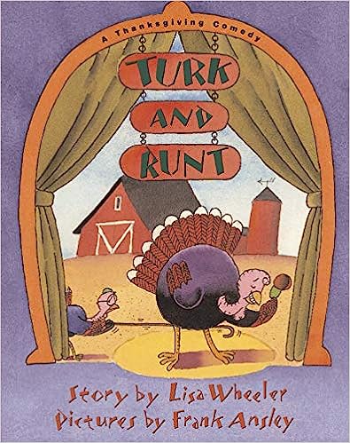 Turk and Runt: A Thanksgiving Comedy