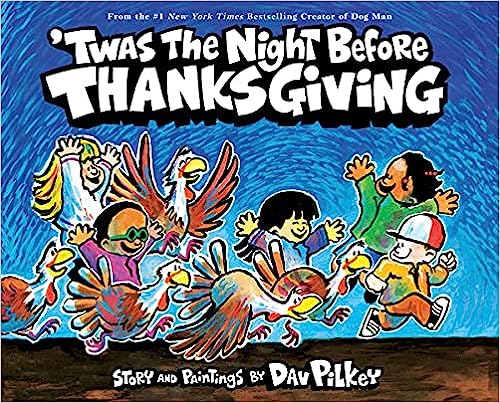 Twas the Night Before Thanksgiving