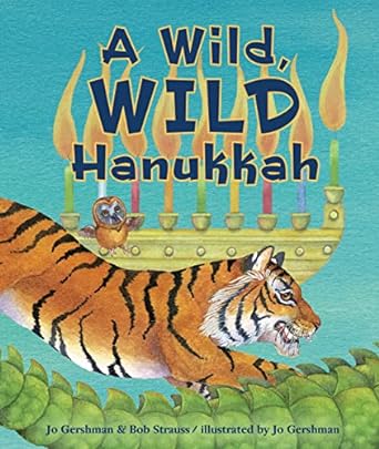 A Wild, Wild Hanukkah