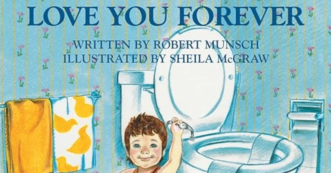 love you forever robert munsch