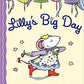 Lilly's Big Day