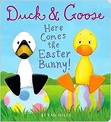 Duck & Goose: Here Comes the Easter Bunny