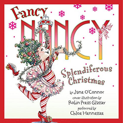 Fancy Nancy Splendiferous Christmas