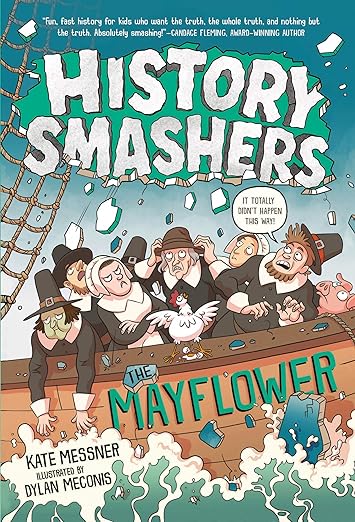 History Smashers: The Mayflower