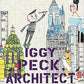 Iggy Peck, Architect