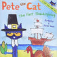 Pete the Cat: The First Thanksgiving