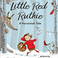Little Red Ruthie: A Hanukkah Tale