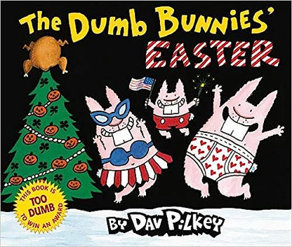 The Dumb Bunnies' Easter