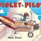 Violet the Pilot