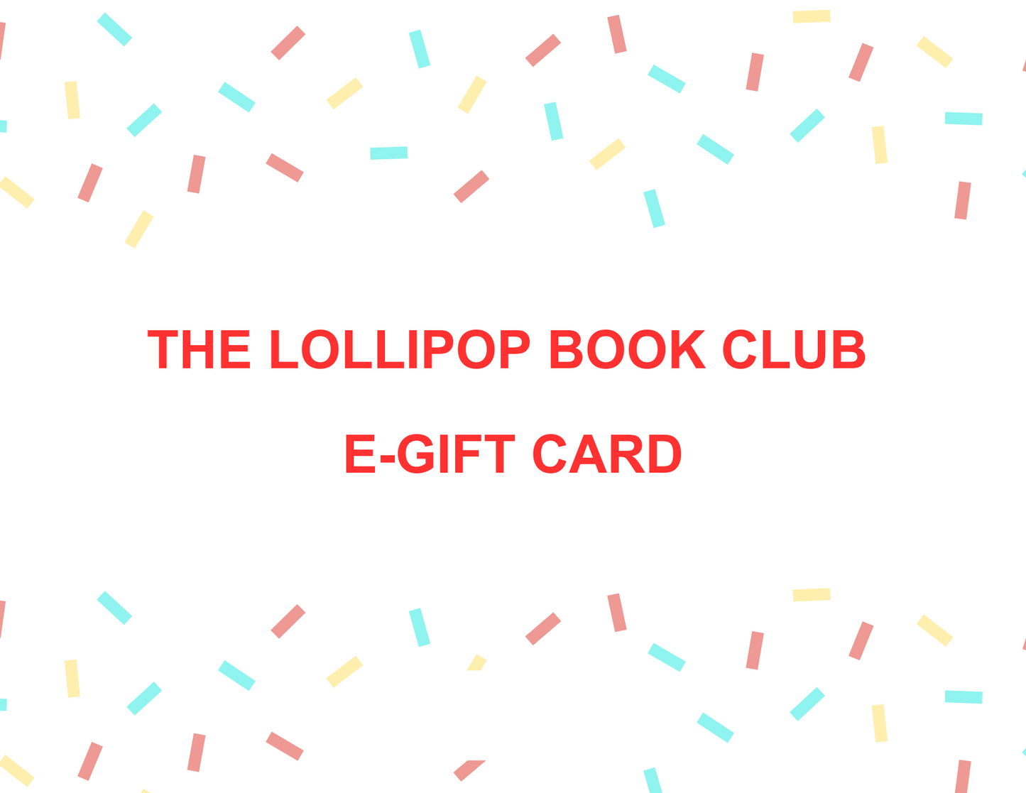 The Lollipop Book Club e-Gift Card
